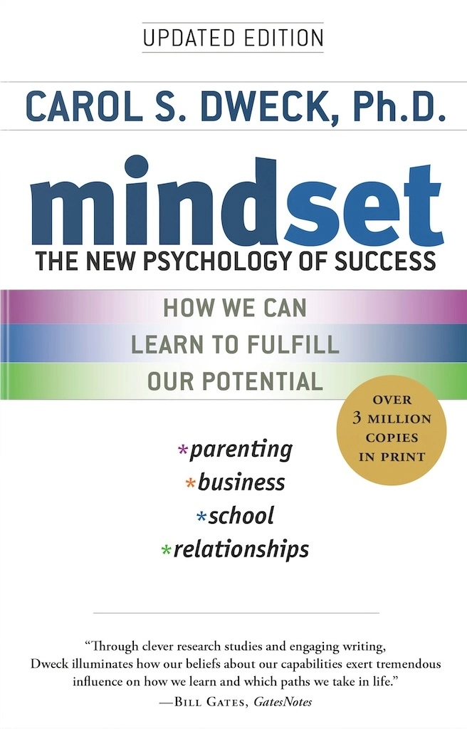 Mindset: The New Psychology of Success